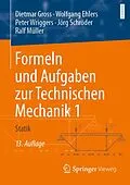 E-Book (pdf) Formeln und Aufgaben zur Technischen Mechanik 1 von Dietmar Gross, Wolfgang Ehlers, Peter Wriggers