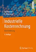 E-Book (pdf) Industrielle Kostenrechnung von Wulff Plinke, B. Peter Utzig
