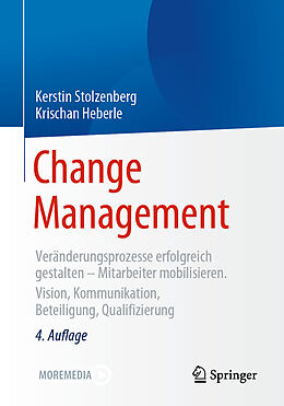 Kartonierter Einband Change Management von Kerstin Stolzenberg, Krischan Heberle