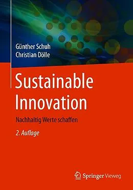E-Book (pdf) Sustainable Innovation von Günther Schuh, Christian Dölle