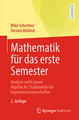 Kartonierter Einband Mathematik für das erste Semester von Mike Scherfner, Torsten Volland