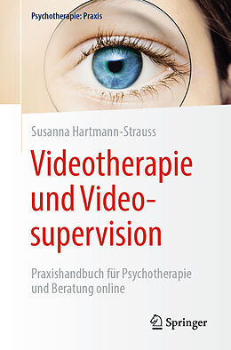 Kartonierter Einband Videotherapie und Videosupervision von Susanna Hartmann-Strauss
