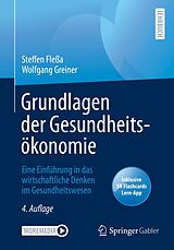 E-Book (pdf) Grundlagen der Gesundheitsökonomie von Steffen Fleßa, Wolfgang Greiner