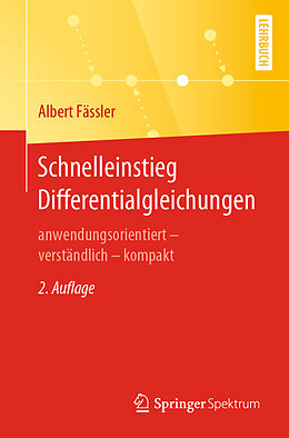 Kartonierter Einband Schnelleinstieg Differentialgleichungen von Albert Fässler