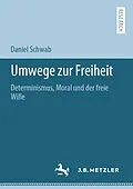 E-Book (pdf) Umwege zur Freiheit von Daniel Schwab