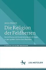 E-Book (pdf) Die Religion der Feldherren von Janico Albrecht