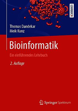 E-Book (pdf) Bioinformatik von Thomas Dandekar, Meik Kunz