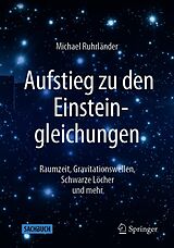 E-Book (pdf) Aufstieg zu den Einsteingleichungen von Michael Ruhrländer