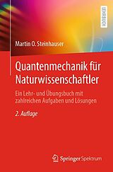 E-Book (pdf) Quantenmechanik für Naturwissenschaftler von Martin O. Steinhauser