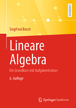 Kartonierter Einband Lineare Algebra von Siegfried Bosch