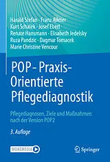 E-Book (pdf) POP - PraxisOrientierte Pflegediagnostik von Harald Stefan, Franz Allmer, Kurt Schalek