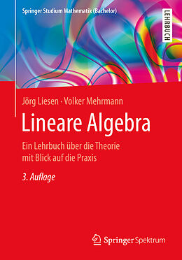 Kartonierter Einband Lineare Algebra von Jörg Liesen, Volker Mehrmann