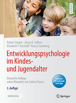 E-Book (pdf) Entwicklungspsychologie im Kindes- und Jugendalter von Robert Siegler, Jenny R. Saffran, Elizabeth T. Gershoff