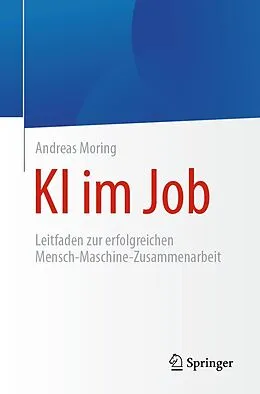 E-Book (pdf) KI im Job von Andreas Moring