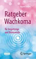 E-Book (pdf) Ratgeber Wachkoma von Jürgen Drebes
