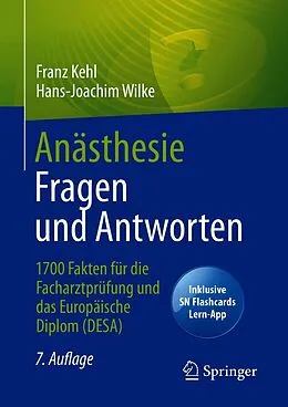 E-Book (pdf) Anästhesie Fragen und Antworten von Franz Kehl, Hans-Joachim Wilke