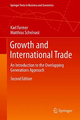 E-Book (pdf) Growth and International Trade von Karl Farmer, Matthias Schelnast