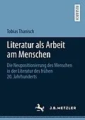 E-Book (pdf) Literatur als Arbeit am Menschen von Tobias Thanisch