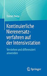 E-Book (pdf) Kontinuierliche Nierenersatzverfahren auf der Intensivstation von Daniel Heise