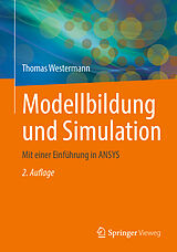 Kartonierter Einband Modellbildung und Simulation von Thomas Westermann