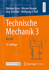 Kartonierter Einband Technische Mechanik 3 von Dietmar Gross, Werner Hauger, Jörg Schröder