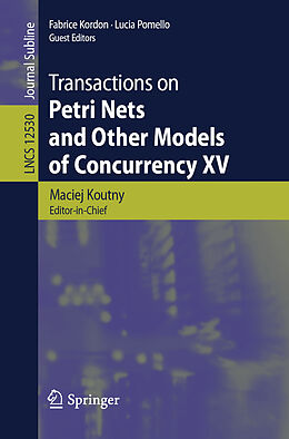 Kartonierter Einband Transactions on Petri Nets and Other Models of Concurrency XV von 
