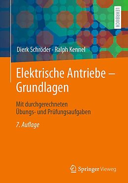 E-Book (pdf) Elektrische Antriebe  Grundlagen von Dierk Schröder, Ralph Kennel