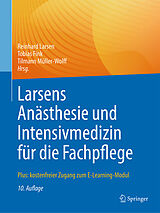 Fester Einband Larsens Anästhesie und Intensivmedizin für die Fachpflege von 