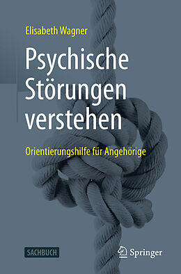 E-Book (pdf) Psychische Störungen verstehen von Elisabeth Wagner