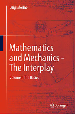 Livre Relié Mathematics and Mechanics - The Interplay de Luigi Morino