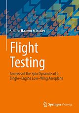 E-Book (pdf) Flight Testing von Steffen Haakon Schrader