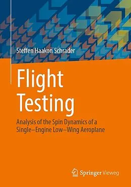 E-Book (pdf) Flight Testing von Steffen Haakon Schrader