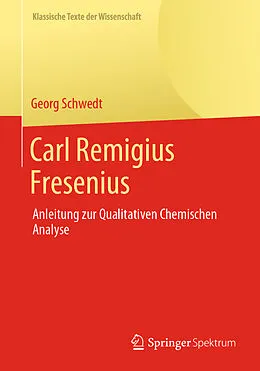 E-Book (pdf) Carl Remigius Fresenius von Georg Schwedt