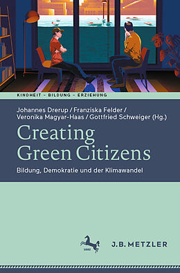 Kartonierter Einband Creating Green Citizens von 