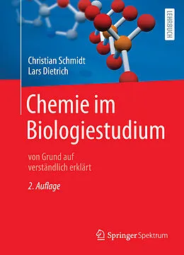 E-Book (pdf) Chemie im Biologiestudium von Christian Schmidt, Lars Dietrich
