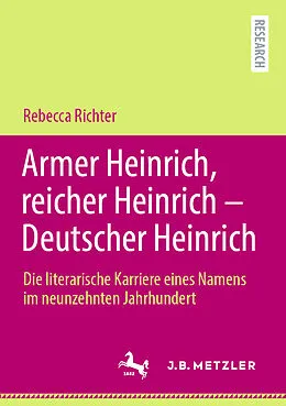 E-Book (pdf) Armer Heinrich, reicher Heinrich - Deutscher Heinrich von Rebecca Richter