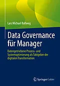 E-Book (pdf) Data Governance für Manager von Lars Michael Bollweg
