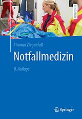 E-Book (pdf) Notfallmedizin von Thomas Ziegenfuß