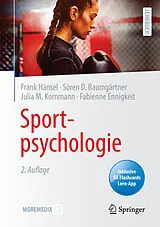Kartonierter Einband Sportpsychologie von Frank Hänsel, Sören D. Baumgärtner, Julia M. Kornmann