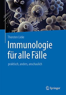 Set mit div. Artikeln (Set) Immunologie für alle Fälle von Thorsten Lieke