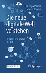 Set mit div. Artikeln (Set) Die neue digitale Welt verstehen von Christoph Meinel, Maxim Asjoma