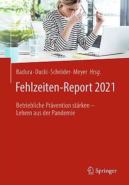 Kartonierter Einband Fehlzeiten-Report 2021 von 