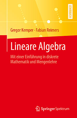 Kartonierter Einband Lineare Algebra von Gregor Kemper, Fabian Reimers