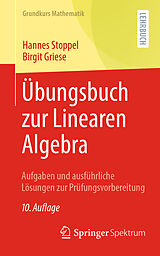 Kartonierter Einband Übungsbuch zur Linearen Algebra von Hannes Stoppel, Birgit Griese