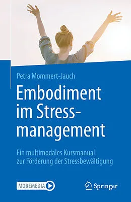 E-Book (pdf) Embodiment im Stressmanagement von Petra Mommert-Jauch