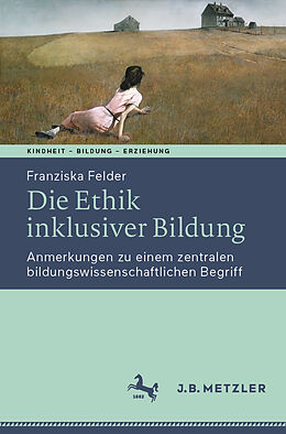 E-Book (pdf) Die Ethik inklusiver Bildung von Franziska Felder