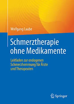 E-Book (pdf) Schmerztherapie ohne Medikamente von Wolfgang Laube