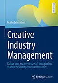 E-Book (pdf) Creative Industry Management von Malte Behrmann