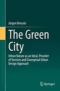 E-Book (pdf) The Green City von Jürgen Breuste