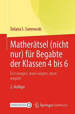 Kartonierter Einband Matherätsel (nicht nur) für Begabte der Klassen 4 bis 6 von Tatiana S. Samrowski